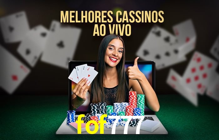 A Experiência Imersiva dos Cassinos Ao Vivo no fof777